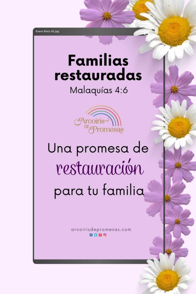 familias restauradas promesas de dios para la familia