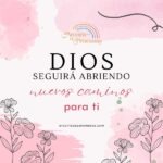 Dios hará algo nuevo Él abrirá caminos inesperados promesas de Dios para la mujer cristiana