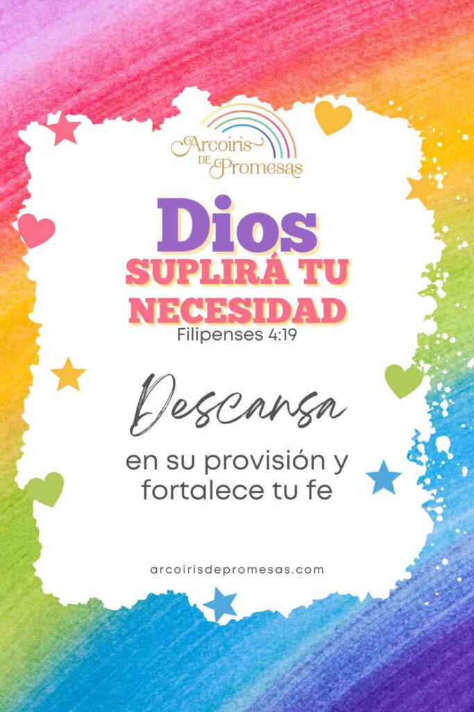 Dios suplirá tu necesidad confía en su provisión promesa de Dios para mujeres cristianas