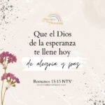 llénate de alegría y paz el secreto para vivir con esperanza devocionales para mujeres cristianas