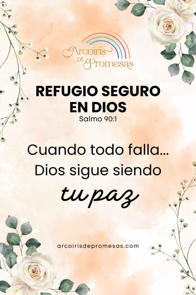 refugio seguro en Dios donde tu alma vuelve a respirar devocionales para la mujer cristiana