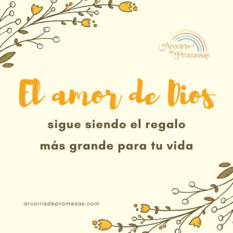Regalos de Dios que iluminan tu vida cada día - Arcoiris de Promesas