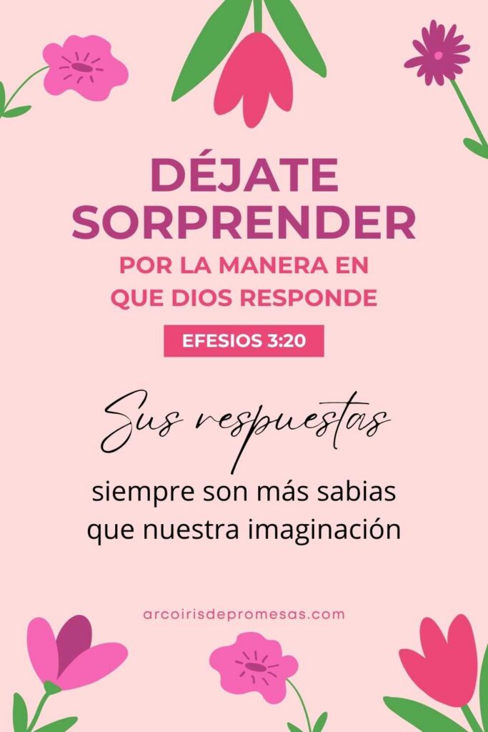 déjate sorprender por la manera en que Dios obra devocionales para mujeres cristianas