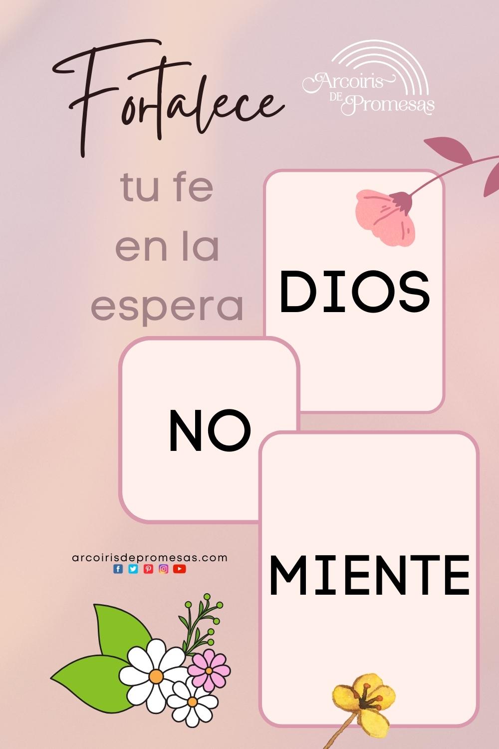 Dios no miente - Arcoiris de Promesas