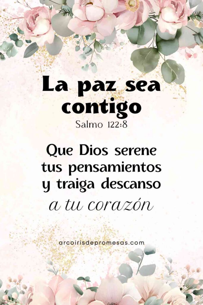 la paz sea contigo recibe tranquilidad que viene de Dios mensaje de aliento para mujeres cristianas