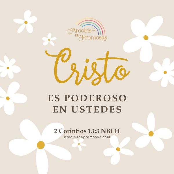 cómo vivir en el poder de Cristo cada día reflexión de aliento para la mujer cristiana