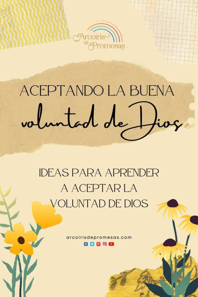 aceptando la buena voluntad de dios mensaje de aliento para mujeres cristianas