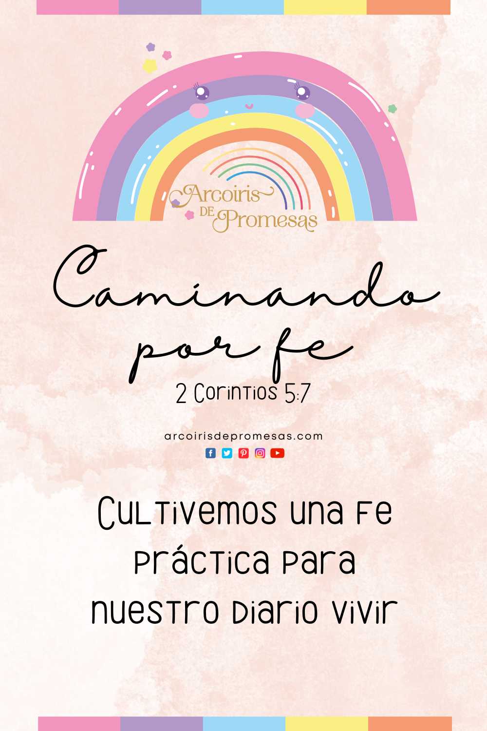 Caminando Por Fe Arcoiris De Promesas 2845