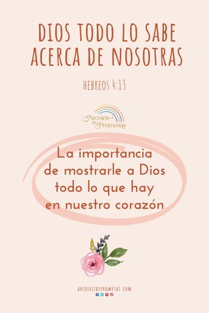 Dios todo lo sabe - Arcoiris de Promesas