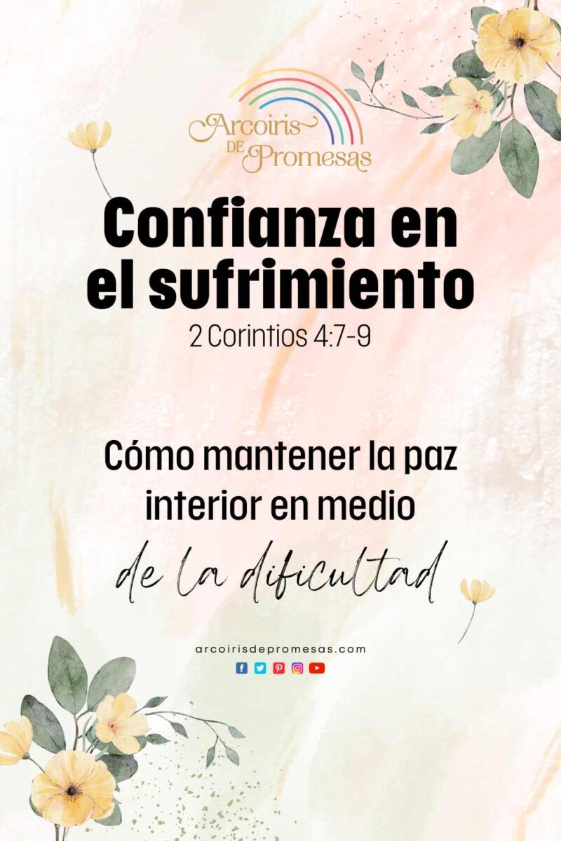 Confianza en el sufrimiento - Arcoiris de Promesas
