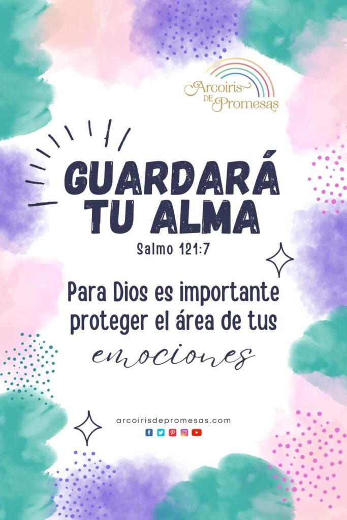 guardara tu alma promesa de dios para mujeres cristianas