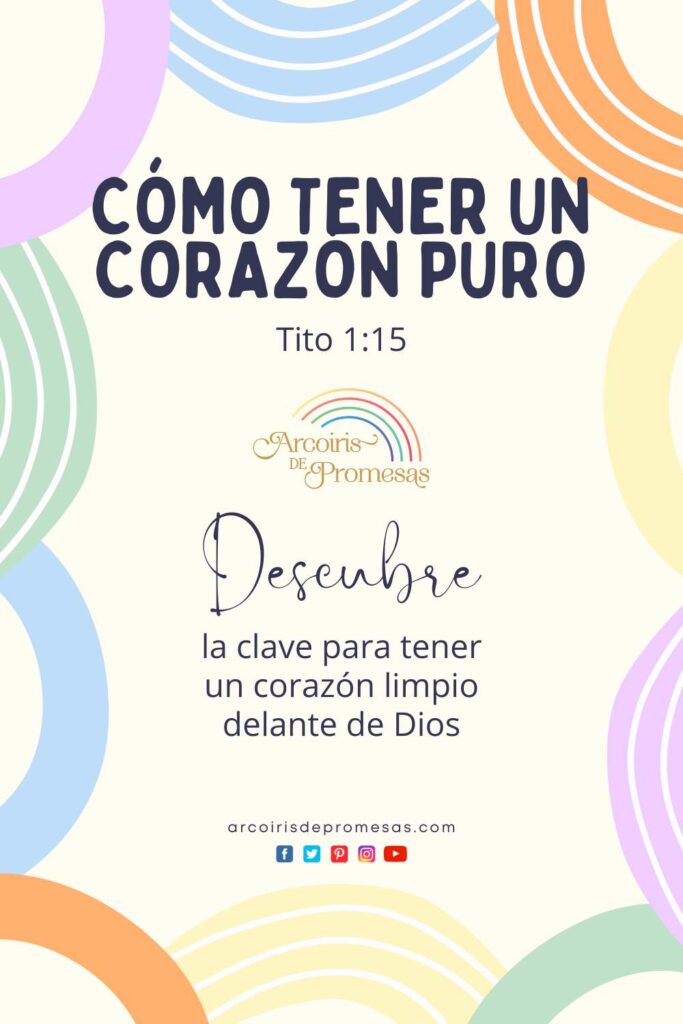 como tener un corazon puro enseñanza cristiana para mujeres