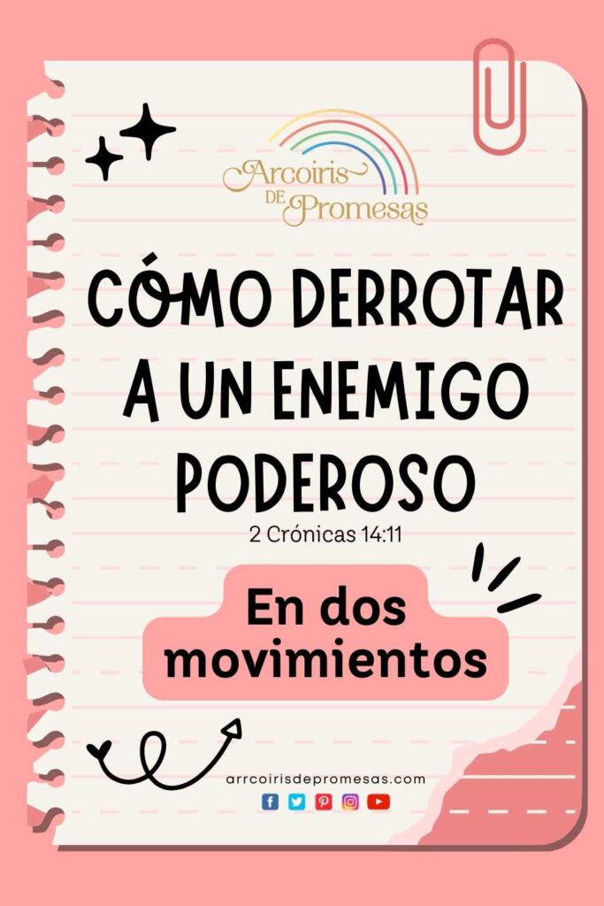 como derrotar a un enemigo poderoso mensaje de aliento para la mujer cristiana