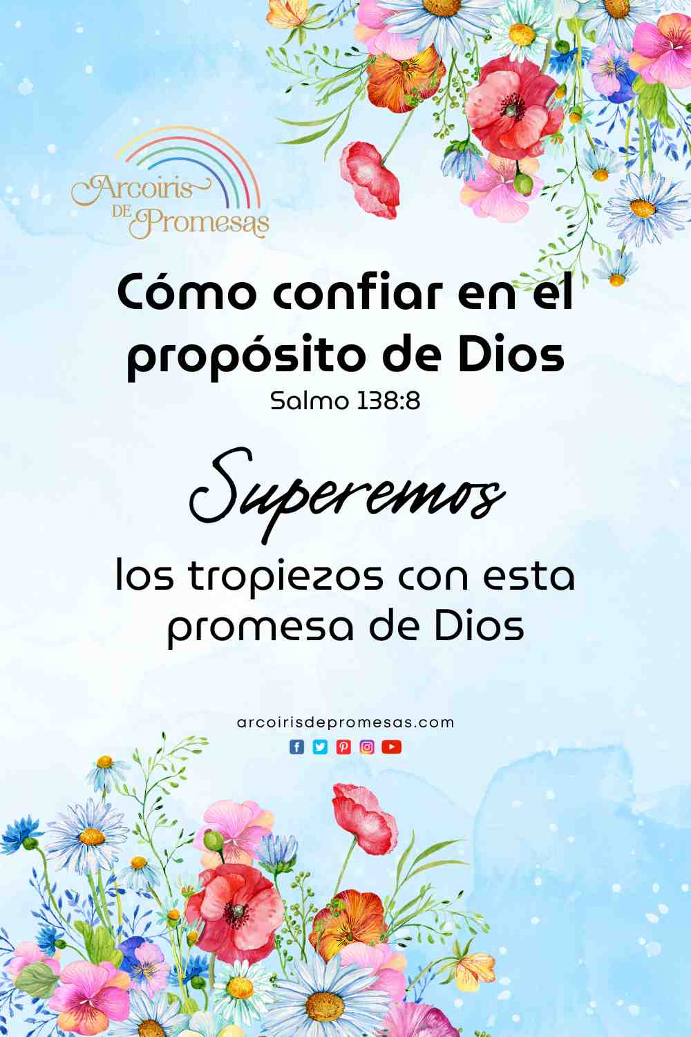 Cómo confiar en el propósito de Dios - Arcoiris de Promesas