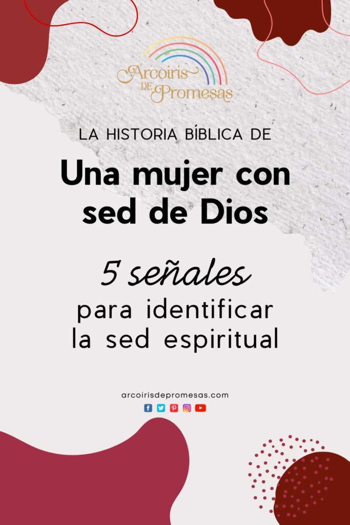 una mujer con sed de dios historia biblica de la mujer samaritana