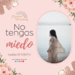 5 razones que dios te da para no tener miedo promesas de dios para la mujer cristiana