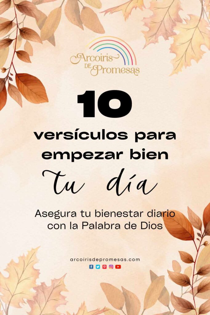 10 versiculos para empezar bien tu dia mensaje de aliento para mujeres cristianas