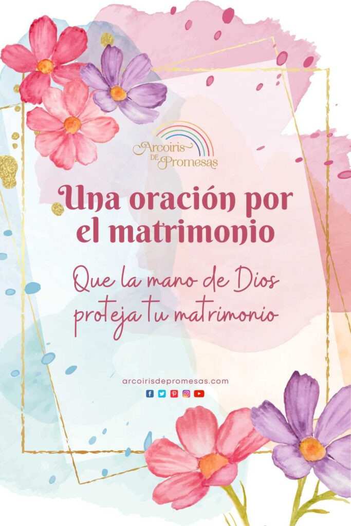 oracion por el matrimonio oraciones para la mujer cristiana