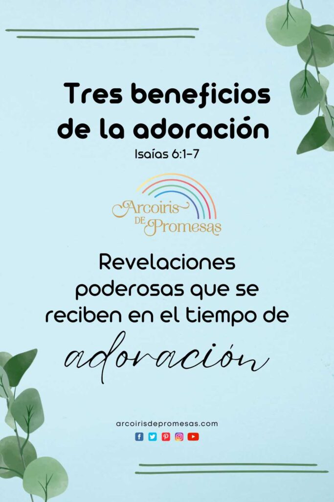 tres beneficios de la adoracion reflexiones para mujeres cristianas