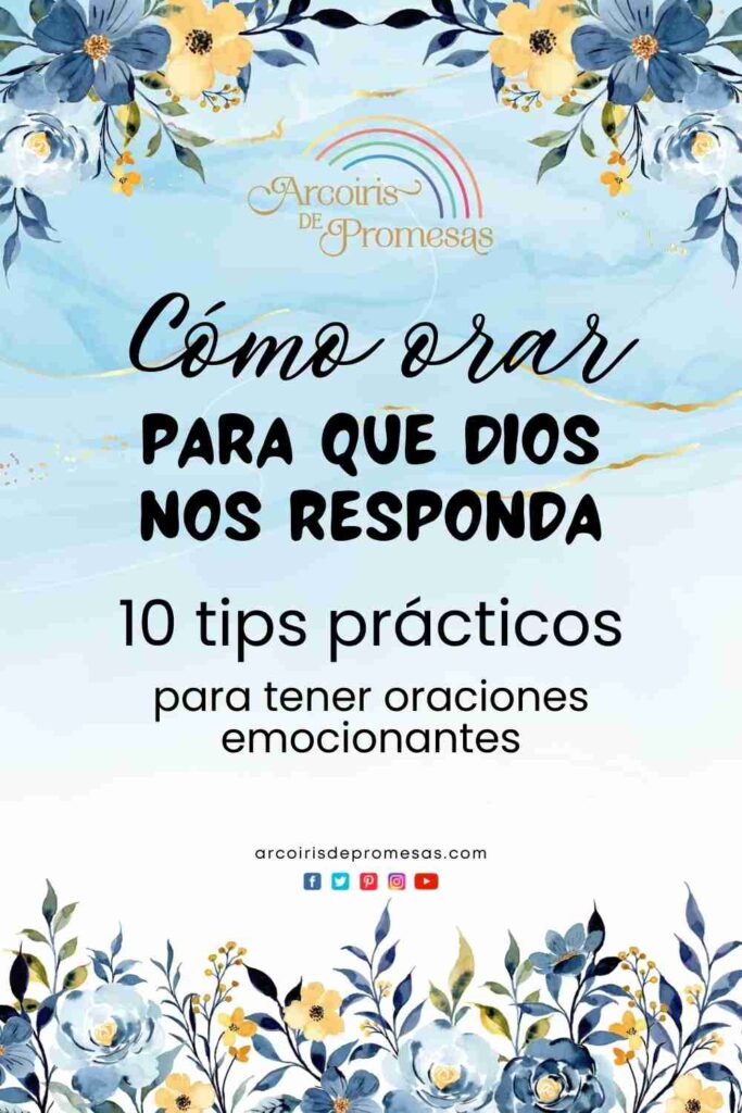 como orar para que dios nos responda 10 tips practicos para oraciones cristianas mujeres