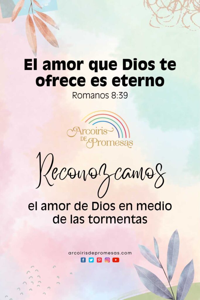 el amor que dios te ofrece es eterno promesa de dios para mujeres cristianas