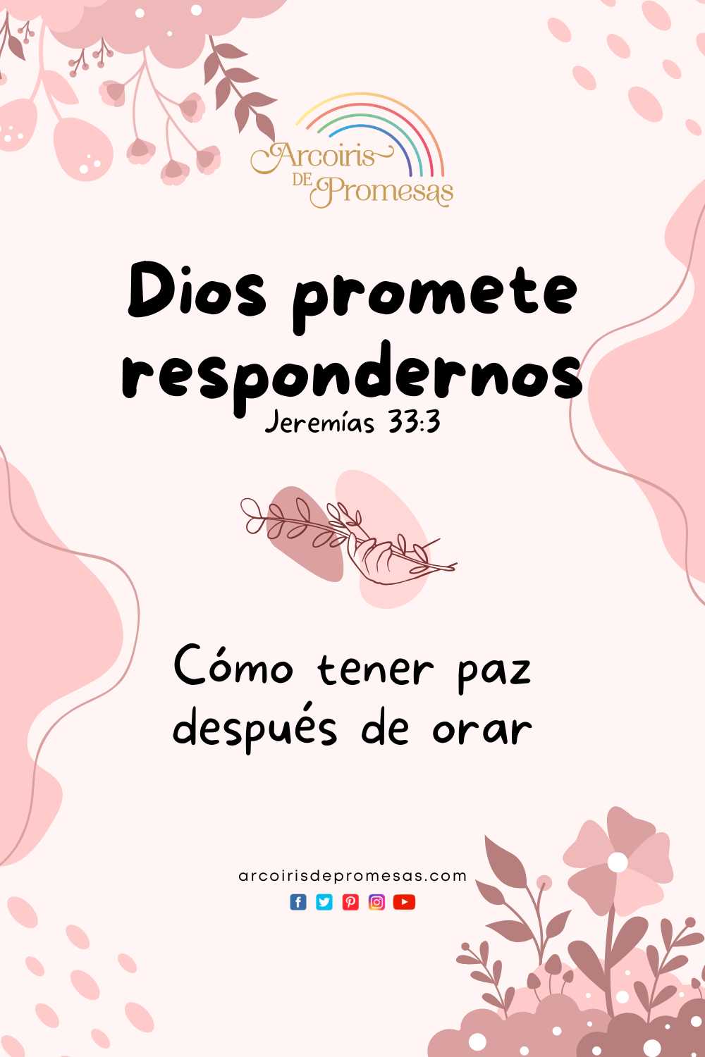 Dios promete respondernos - Arcoiris de Promesas