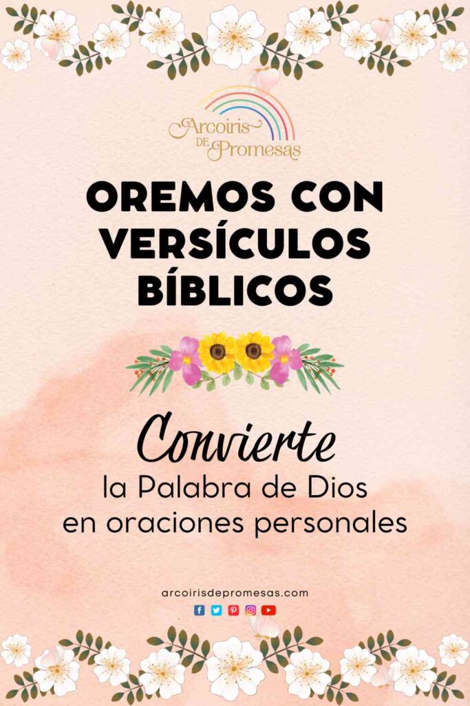 oremos con versiculos biblicos oraciones cristianas mensaje de aliento para la mujer cristiana 