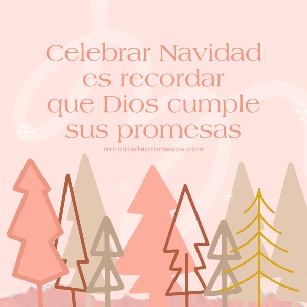 la navidad es tiempo de promesas cumplidas promesa de Dios para mujeres cristianas