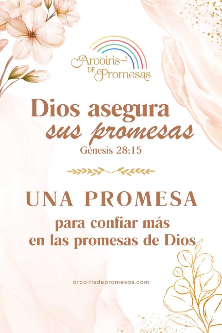 Dios asegura sus promesas - Arcoiris de Promesas