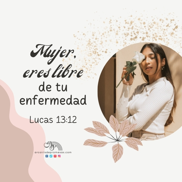 el relato de la mujer encorvada enseñanza biblica para mujeres
