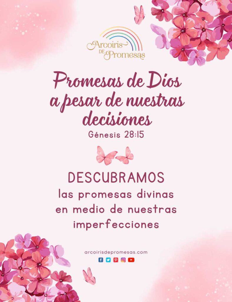 promesas de dios a pesar de nuestras decisiones promesa de dios para mujeres cristianas