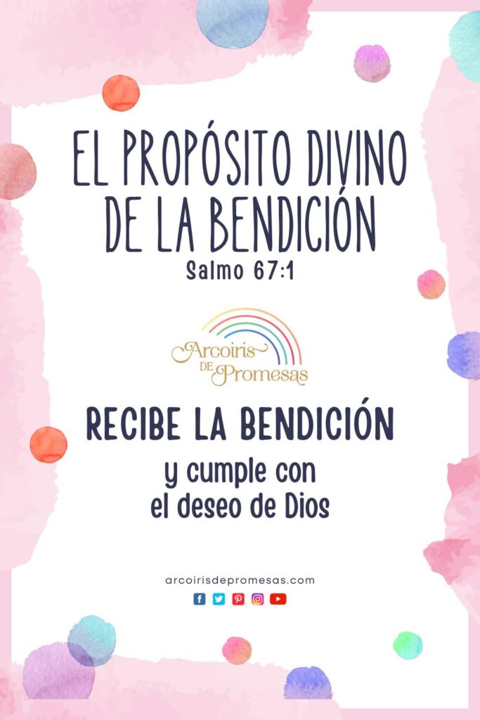 el proposito divino de la bendicion mensaje de aliento para mujeres cristianas