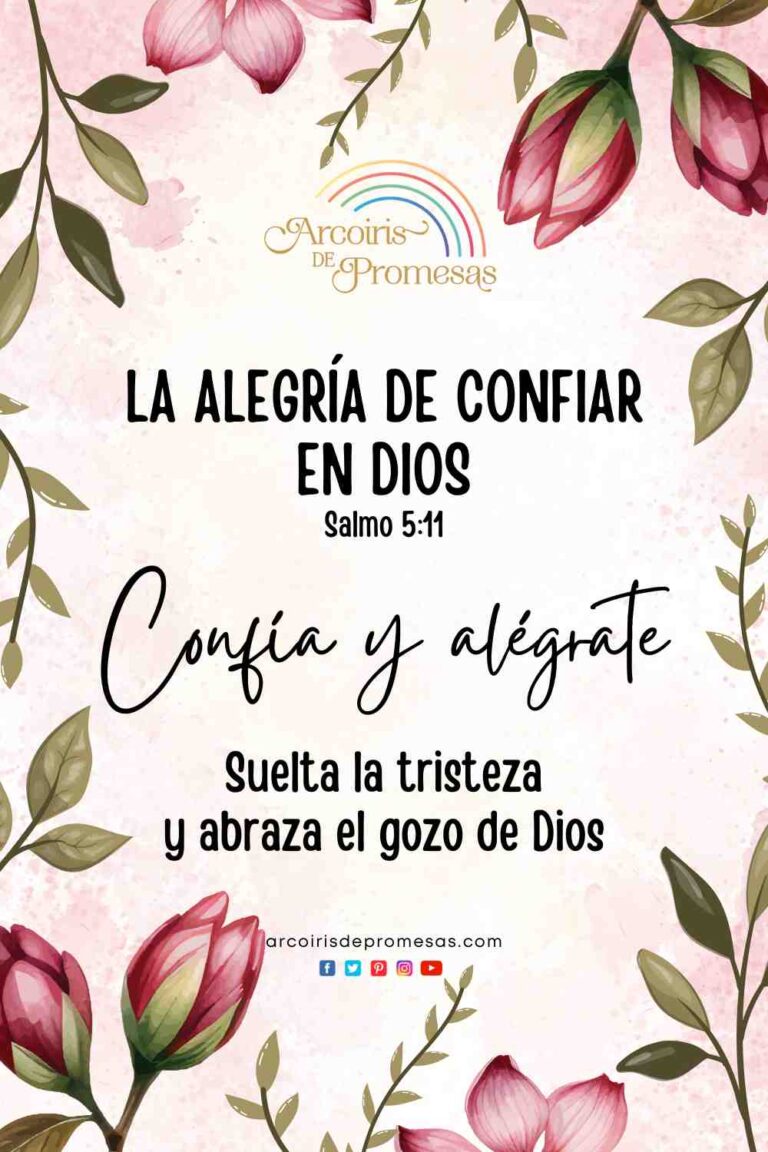 La alegría de confiar en Dios - Arcoiris de Promesas