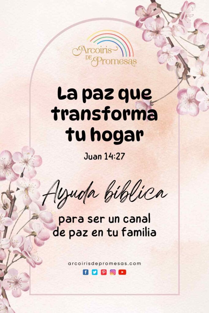 la paz que transforma tu hogar mensaje de aliento para mujeres cristianas