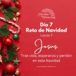 reto de navidad dia 7 re milagros y perdon enseñanzas bíblicas para la mujer cristiana