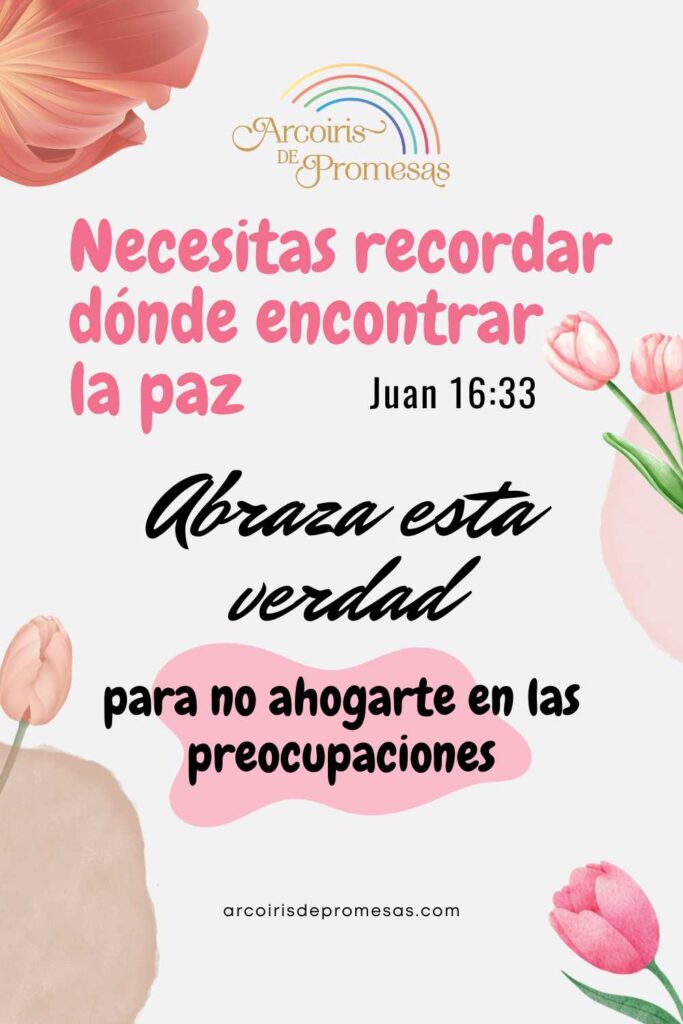 necesitas recordar dónde encontrar la paz devocionales para la mujer cristianas