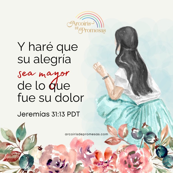 promesa para alegrar un corazón triste promesa de dios para la mujer cristiana