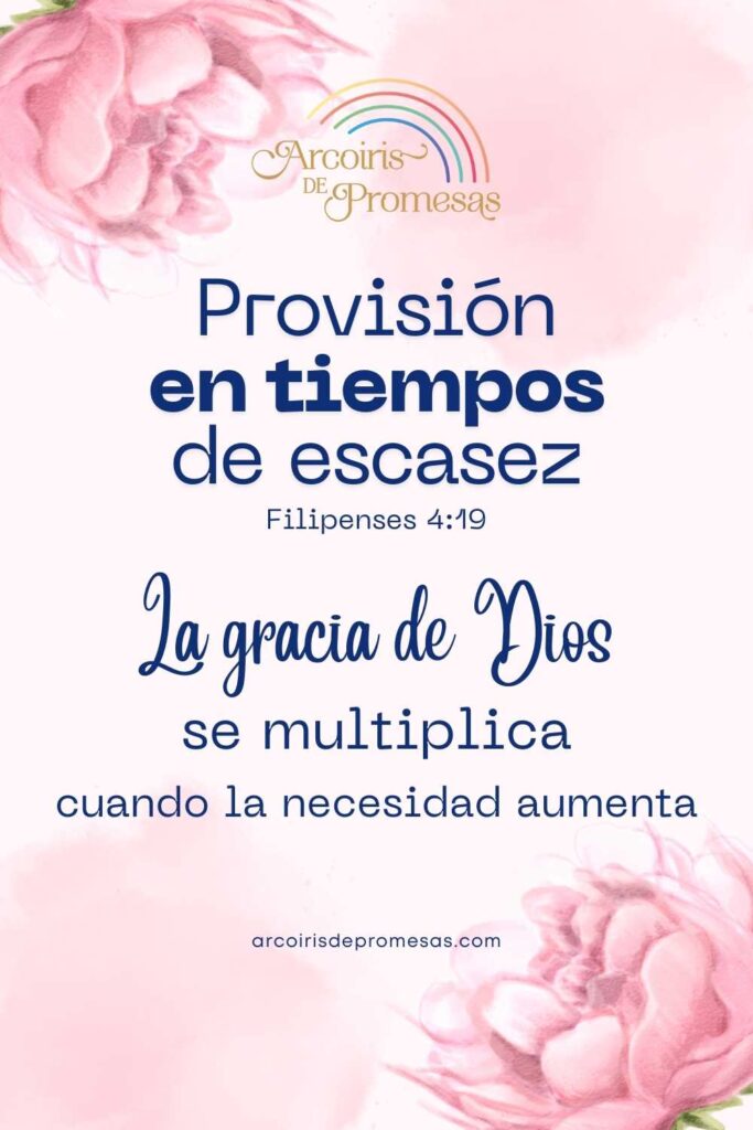 provision en tiempos de escasez promesa de dios para mujeres cristianas