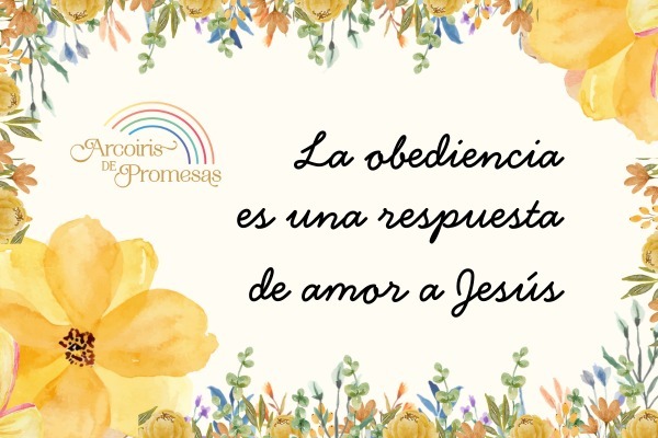 como demostrar amor a jesus a traves de la obediencia devocional para mujeres cristianas