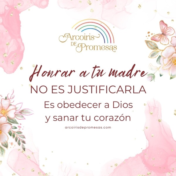 honrar a tu madre cuando te hizo daño promesa de dios para la mujer cristiana
